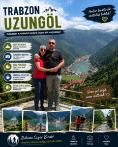 Read more about the article Karadeniz’in Kalbinde Unutulmaz Bir Yolculuk | Uzungöl’de Nurcan ve Sedat ile Doğayla Baş Başa