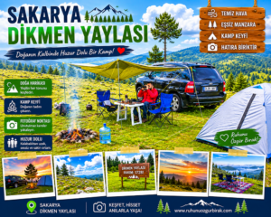 Read more about the article Sakarya Dikmen Yaylası Kampı | Doğanın Sessizliğinde Unutulmaz Bir Kamp Deneyimi